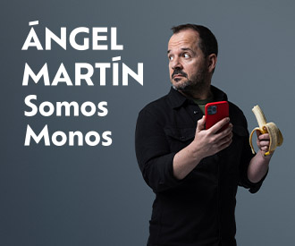 Ángel Martín - Somos Monos en Bilbao (31 oct) | Entradas y Precios | Vamos